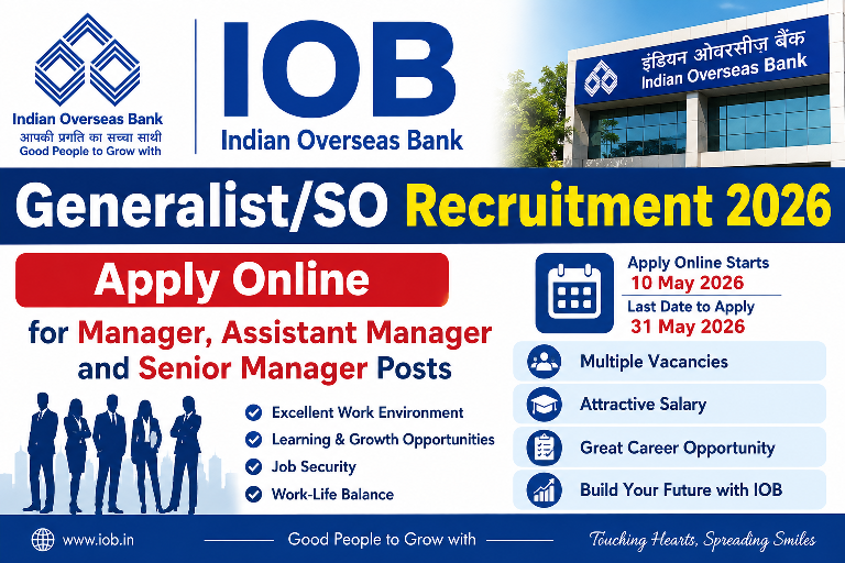 IOB Generalist/SO Recruitment 2026 - Apply Online for 291 Manager, Assistant Manager and Senior Manager Posts
