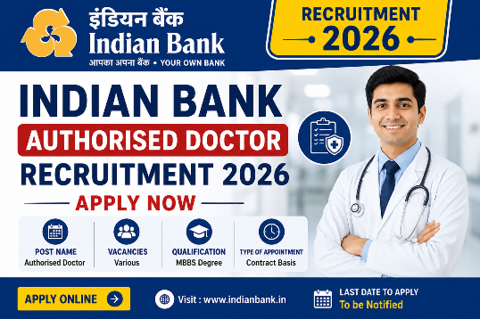 Indian Bank Authorised Doctor Recruitment 2026 - Apply Offline