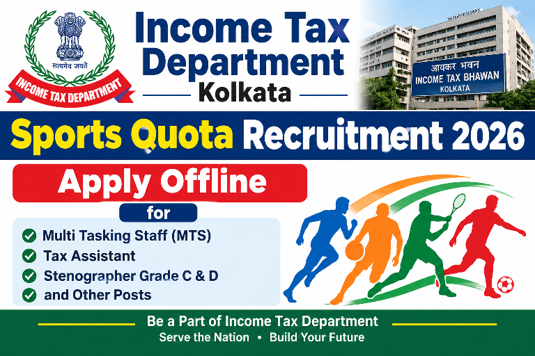 Income Tax Kolkata Sports Quota Recruitment 2026 - Apply Offline for 82 Tax Assistant, MTS Posts