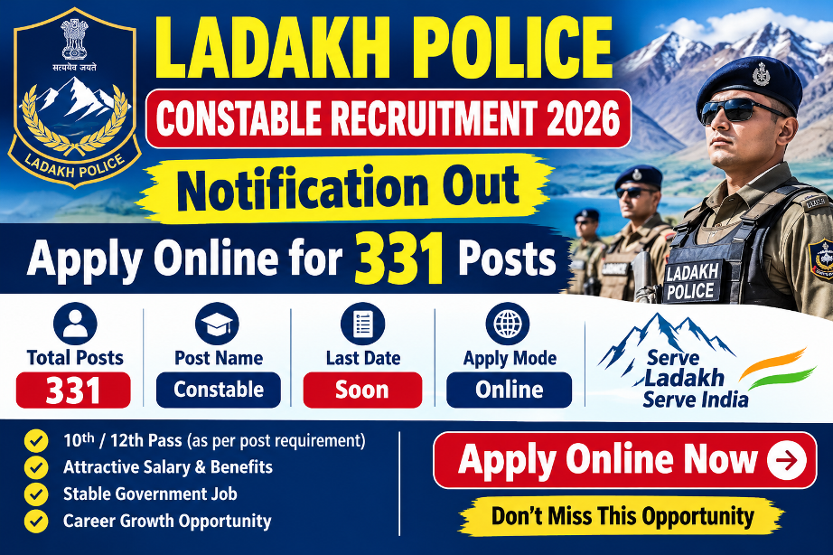 Ladakh Police Constable Recruitment 2026 Notification Out - Apply Online for 331 Posts